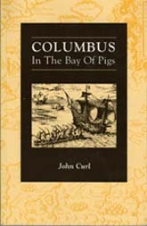 Columbus in the Bay of Pigs