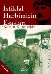İstiklal Harbimizin Esasları