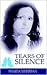 Tears of Silence by Shaida Mehrban