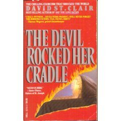 The Devil Rocked Her Cradle