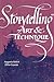 Storytelling: Art and Technique