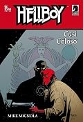 Hellboy: Casi Coloso
