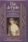 Elsie de Wolfe: A Life in the High Style Elsie de Wolfe: A Life in the High Style