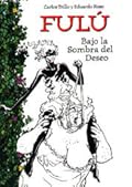 Fulú #3: Bajo la sombra del deseo