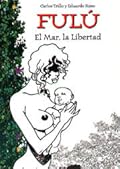 Fulú: El mar, la libertad