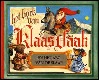 Het Boek van Klaas Vaak en het ABC van de Slaap