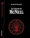 La Légende de McNeil by Jonathan Reynolds