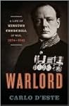 Warlord: A Life o...