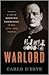 Warlord by Carlo D'Este