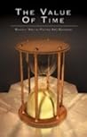 The Value of Time The Value of Time