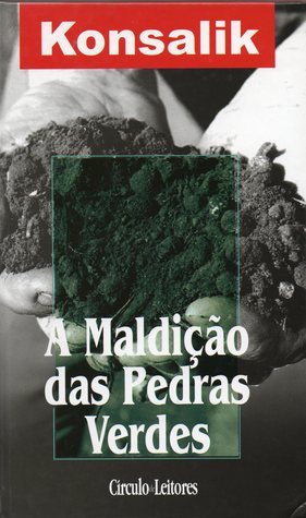 A Maldição das Pedras Verdes (Hardcover)