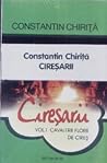 Cavalerii florii de cireş by Constantin Chiriță