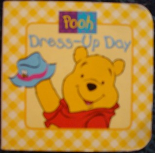 Pooh Dress-Up Day (Winnie the Pooh Mini Board Book)