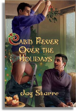 Cabin Fever Over the Holidays