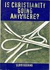 Is Christianity Going Anywhere?