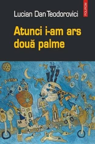 Atunci i-am ars două palme