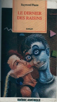 Le Dernier des raisins (Poche)