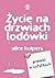 Życie na drzwiach lodówki: powieść w notatkach