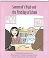 Sameerah's Hijab and the First day of School by Janette Grant