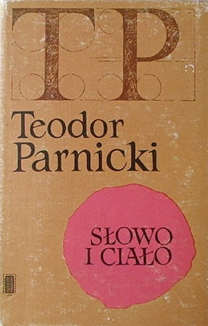 Słowo i ciało: Powieść z lat 201-203