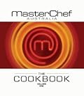 Masterchef Australia: The Cookbook. Volume One