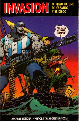 Invasión: El libro de oro de Cazador y El Diego (Paperback)