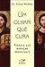 Um Olhar que Cura: Terapia das Doenças Espirituais