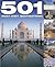 501 Must-Visit Destinations...