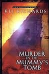 Murder in the Mummy's Tomb by Kel Richards