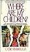 Where Are My Children?
