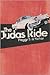 The Judas Ride