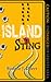 Island Sting by Bonnie J. Doerr