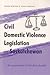 Civil Domestic Violence Legislation in Saskatchewan: An assessment of the first decade (Canadian Plains Studies(CPS))