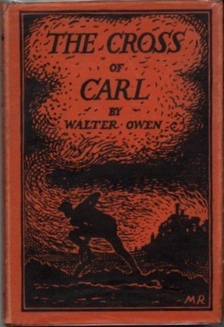 The Cross of Carl:  An Allegory