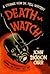 Death-Watch (Dr. Gideon Fell, #5)