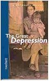The Great Depression, Grades 7-12 a Historical Reader: Nextext Historical Reader