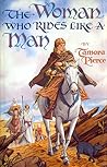 The Woman Who Rides Like a Man by Tamora Pierce