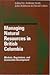 Managing Natural Resources in British Columbia: Markets, Regulations, and Sustainable Development (Sustainability and the Environment Series)