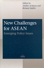 New Challenges for ASEAN: Emerging Policy Issues