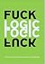 Fuck Logic