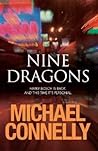 Nine Dragons by Michael    Connelly