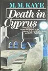 Death in Cyprus by M.M. Kaye