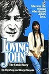 Loving John: The ...