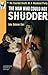 The Man Who Could Not Shudder (Dr. Gideon Fell, #12)