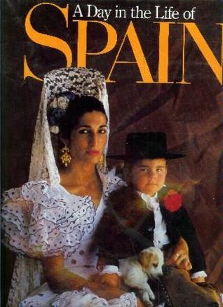 A Day in the Life of Spain (Hardcover)
