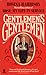 Gentlemen's gentlemen: My friends in service