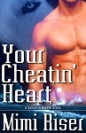 Your Cheatin' Heart (Sylver And Steele, #1)