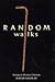 Random Walks: Essays in Elective Criticism