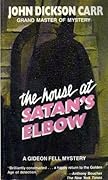 The House at Satan's Elbow