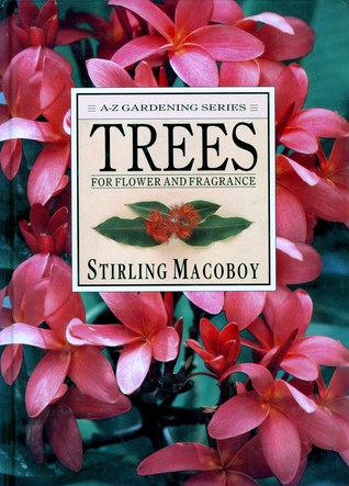 Trees for Flower and Fragrance